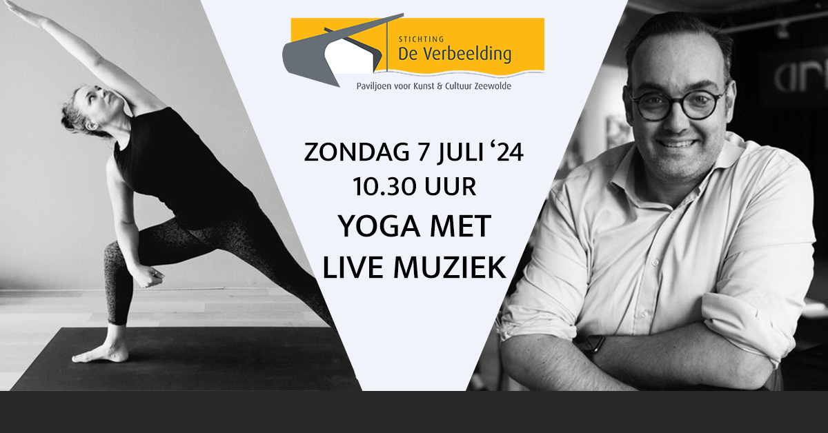 Yoga met Live Muziek-Sunday Retreat in De Verbeelding, Zeewolde