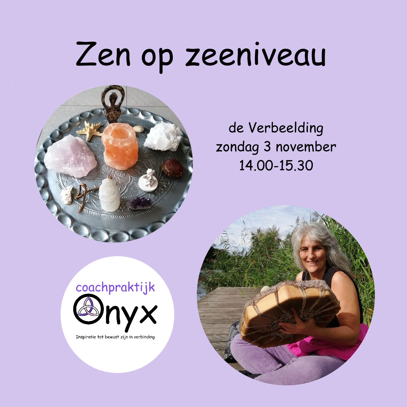 Zen op Zeeniveau door Onyx in De Verbeelding Zeewolde